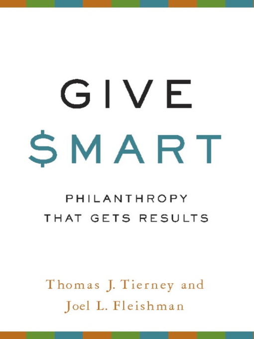 Title details for Give Smart by Thomas J Tierney - Available